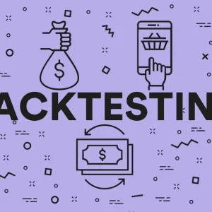 شیوه صحیح بک‌تست‌گیری (Backtesting) از استراتژی در بازار مالی