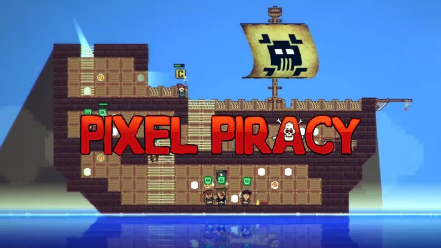 ماجراجویی پردرآمد - چطور با بازی Pixel Piracy درآمد کسب کنیم