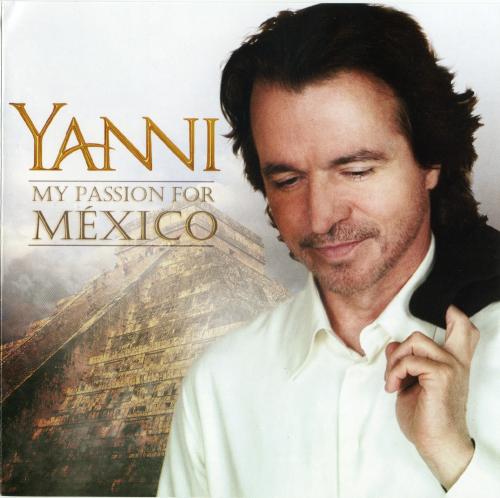 دانلود آلبوم بی کلام Yanni - My Passion For Mexico از یانی