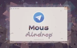 Mous Airdrop